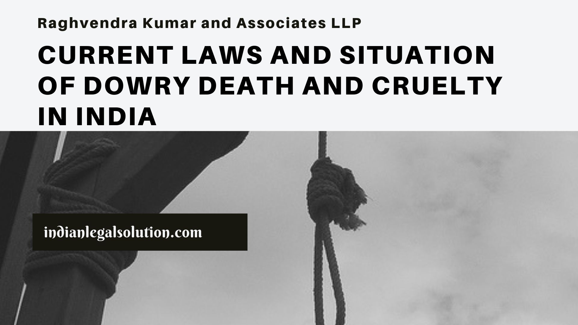 Current Laws And Situation Of Dowry Death And Cruelty In India ...