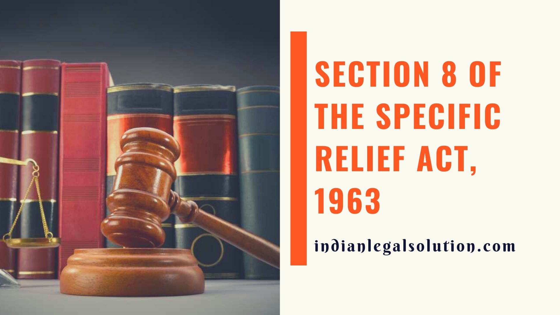 section-8-of-the-specific-relief-act-1963-indian-legal-solution