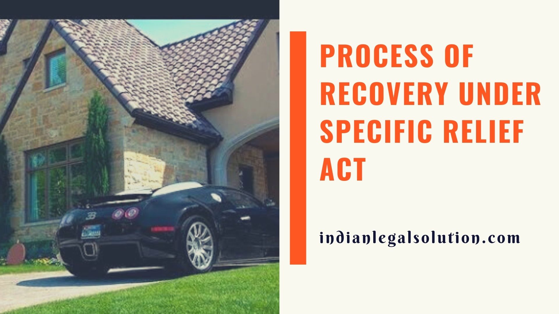 Process of Recovery under Specific Relief Act Indian Legal Solution