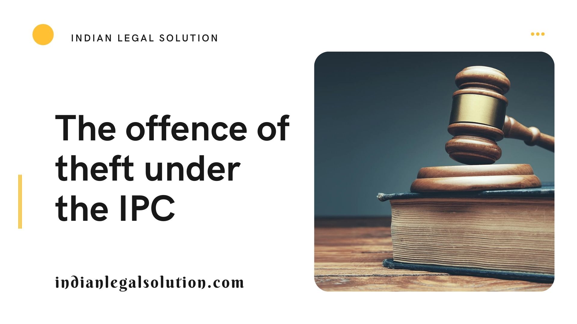 the-offence-of-theft-under-the-ipc-indian-legal-solution